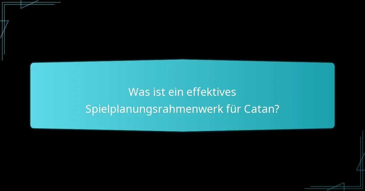 Wie können sich Spieler auf ein Catan-Turnier vorbereiten?