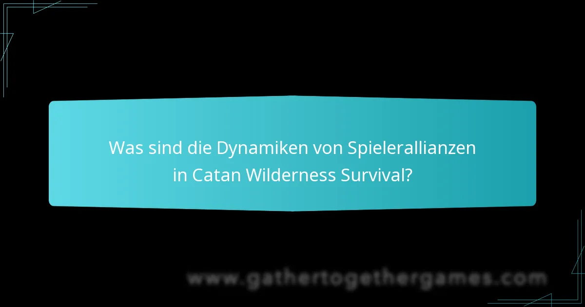 Wie können Spieler Ressourcen effizient in Catan Wilderness Survival sammeln?