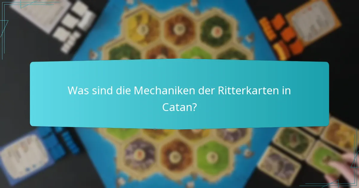 Wie können Spieler Ritter im Spiel effektiv nutzen?