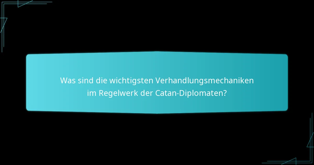 Was sind die Vor- und Nachteile der Verwendung des Regelwerks der Catan Diplomaten?