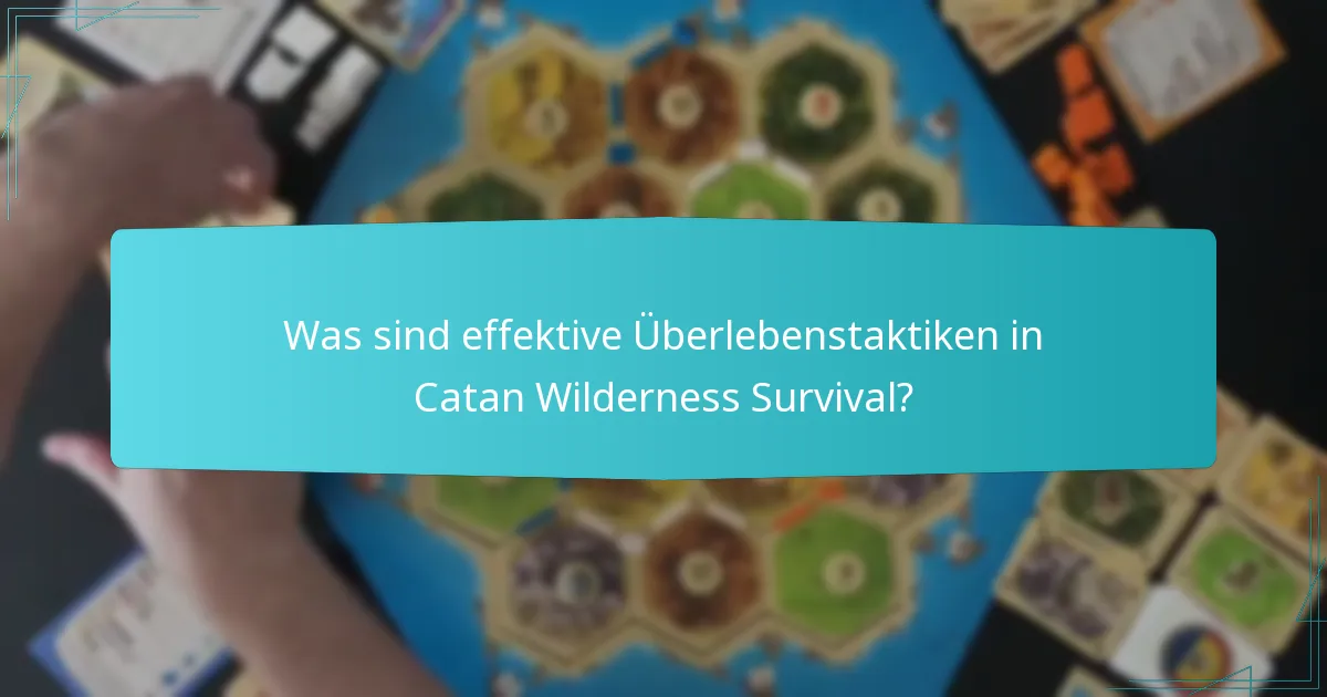 Was sind die häufigsten Fallstricke im Gameplay von Catan Wilderness Survival?