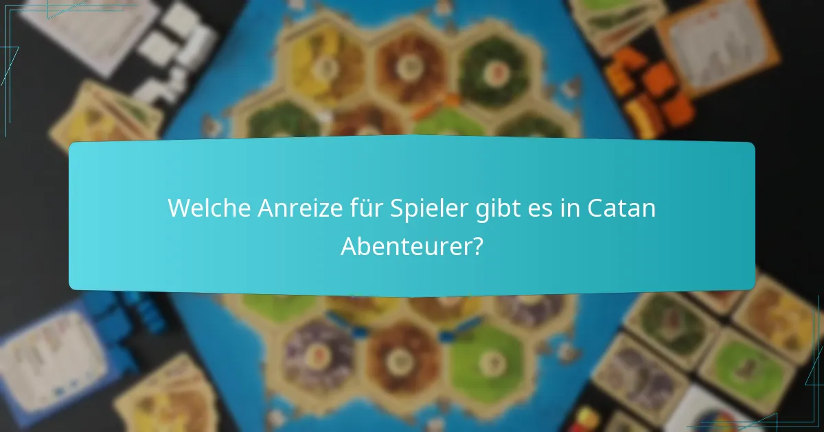 Was sind die Vorteile des Regelwerks der Catan-Abenteurer im Vergleich zu anderen Catan-Versionen?